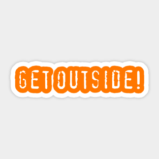 Get Outside! Sticker